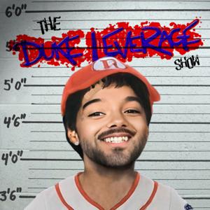 The Duke Leverage Show - A League of His Own