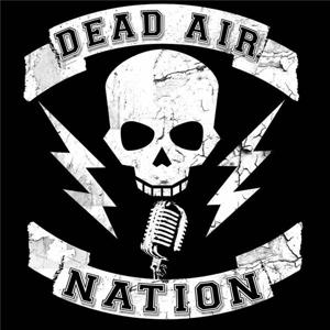 Dead Air Nation
