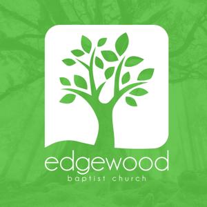 Edgewood Baptist Church - Sermons - OLD