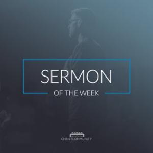 Sermon of the Week