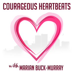 Courageous Heartbeats | Interviews with Entrepreneurs who've found the courage to follow their hearts