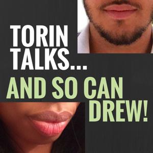 Torin Talks Podcast