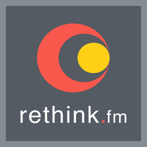 rethink.fm