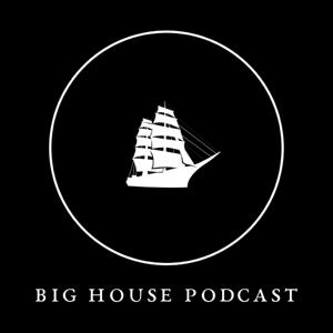 Big House Church Podcast