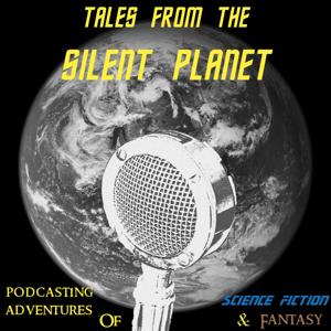 Tales from the Silent Planet