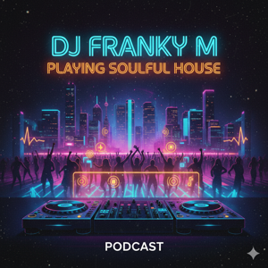 DJ Franky M - Soulful House Session
