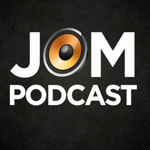 JOM PODCAST