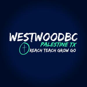 Westwood Baptist Church's Podcast