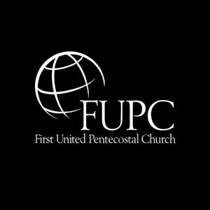 First United Pentecostal Church's Podcast