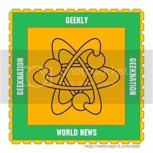 GeekNation: The Geekly World News