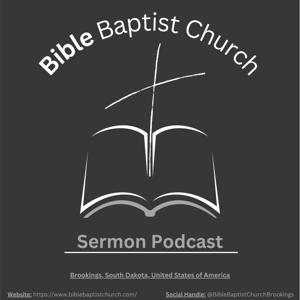 Bible Baptist Church Sermon Podcast