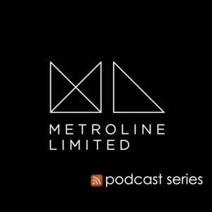 Metroline Limited Podcast