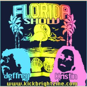 Florida Show w/ Jeffrey & Kristin!