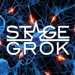 Stage Grok