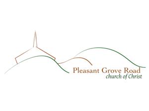 Pleasant Grove Road Church of Christ