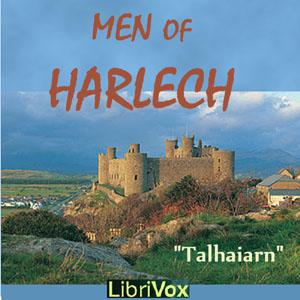 Men of Harlech by Talhaiarn (1810 - 1869)