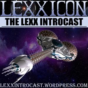 Lexx introcast