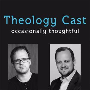 TheologyCast