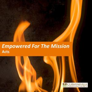 Empowered for the Mission by Curwensville Christian Church