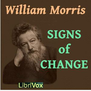 Signs of Change by William Morris (1834 - 1896)