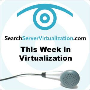 This Week in Virtualization » Podcast Feed