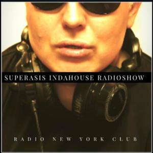 SUPERASIS INDAHOUSE -RADIO NEW YORK CLUB- (Fuera d