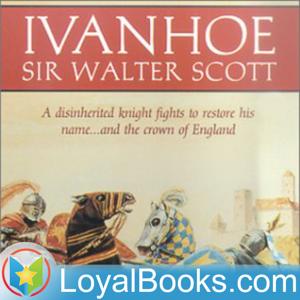 Ivanhoe by Sir Walter Scott