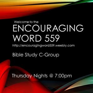 EncouragingWord 559 Podcast