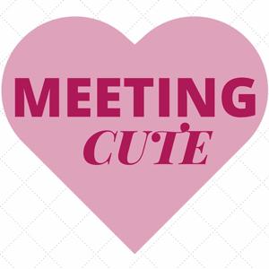 Meeting Cute