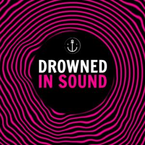 Drowned in Sound