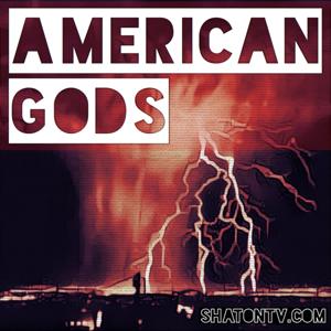 American Gods by Shat on Entertainment