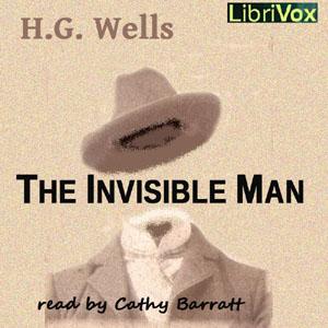 Invisible Man (Version 2), The by H. G. Wells (1866 - 1946)