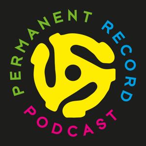 Permanent Record Podcast by Brian & Sarah