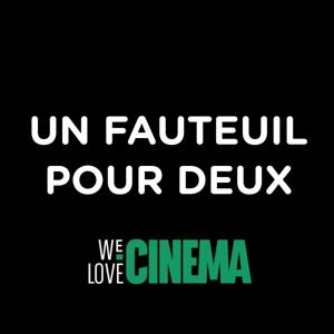 Un Fauteuil Pour Deux by We Love Cinema