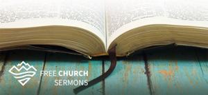 Sermon - Lander Free Church