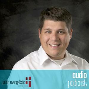 Will Galkin Sermon Audio