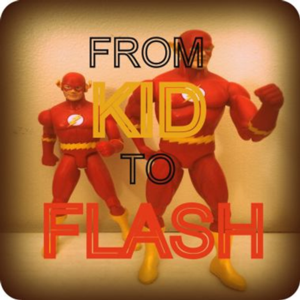 From Kid to Flash