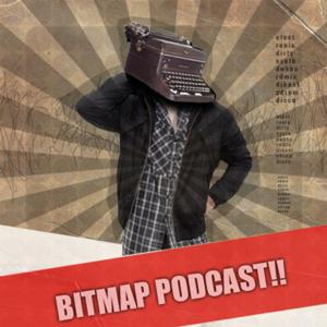 Bitmap Podcast