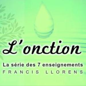 Série: L'onction by Le Tabernacle Montpellier