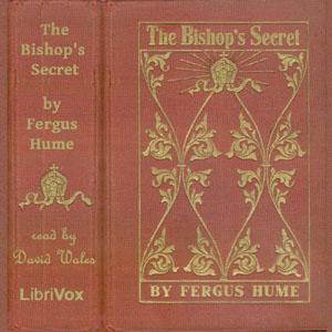Bishop's Secret, The by Fergus Hume (1859 - 1932)