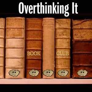 Overthinking It Book Club by Overthinking It