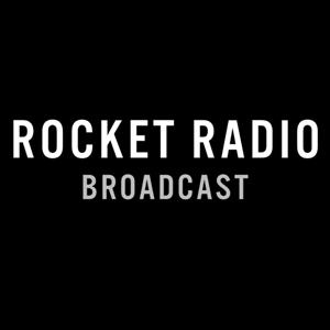 ROCKET RADIO - BROADCAST