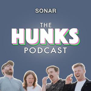 HUNKS by The Sonar Network