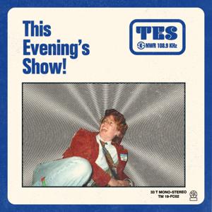 This Evening's Show