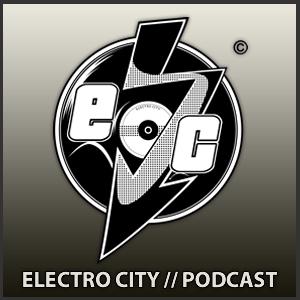 ELECTRO CITY - PODCAST SESSIONS