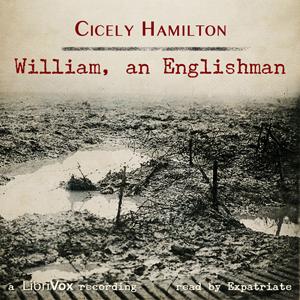 William, An Englishman by Cicely Hamilton (1872 - 1952)