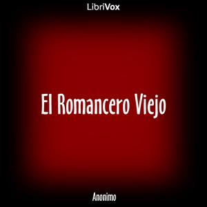 Romancero Viejo, El by Anonymous and Agustín Durán (1789 - 1862)