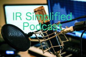 IR Simplified Podcast