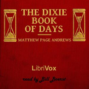 Dixie Book of Days, The by  Page Andrews (1879 - 1947)