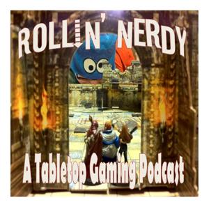 Rollin Nerdy Podcast